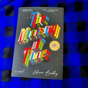 The Ministry of Time by Kaliane Bradley